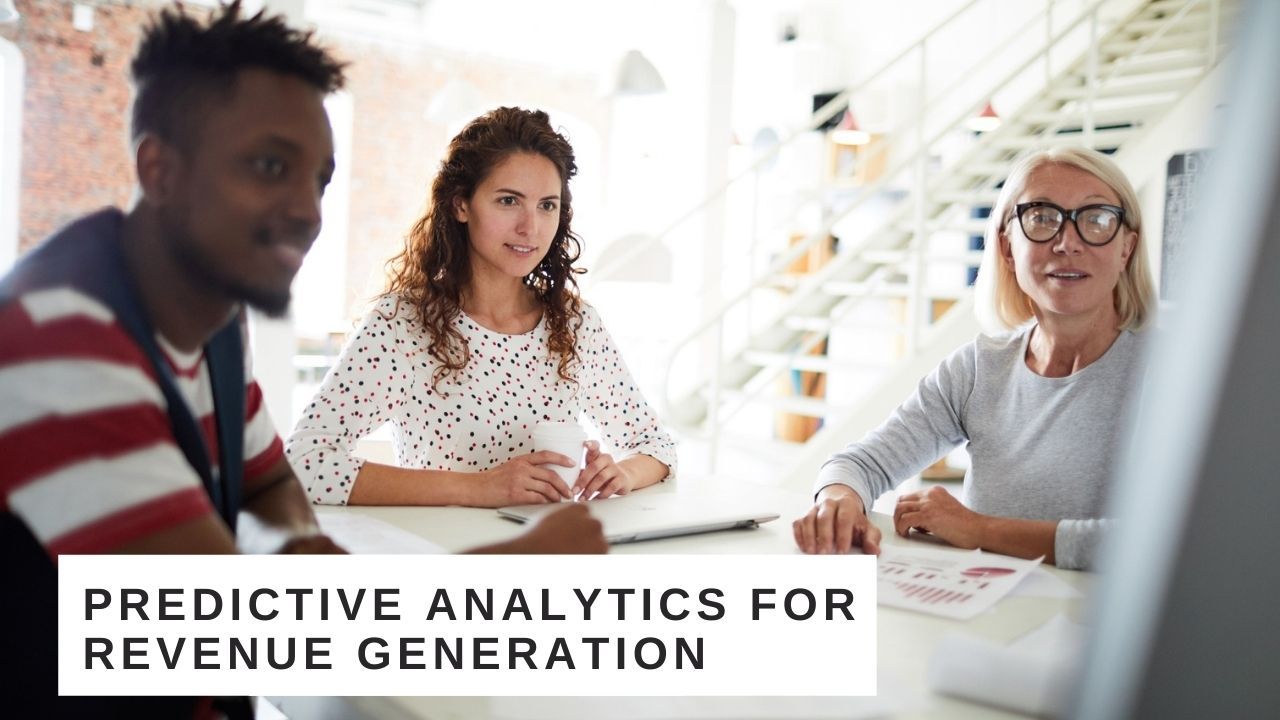 predictive analytics for revenue generation