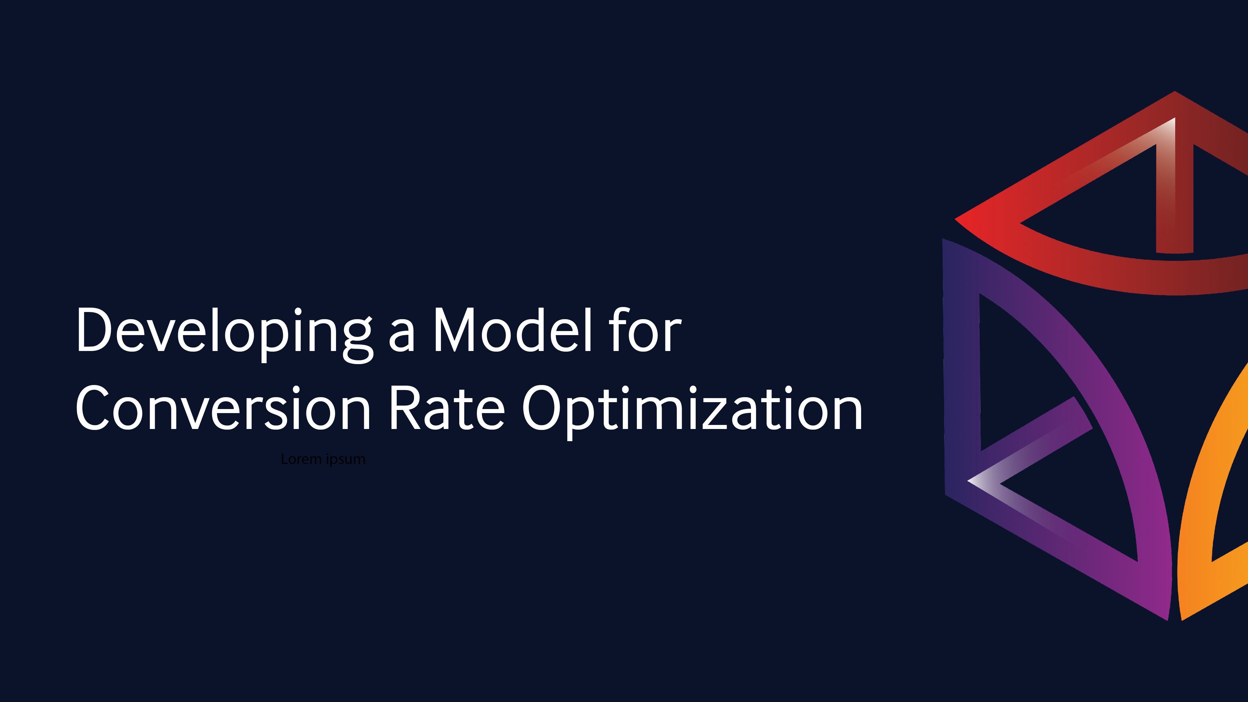 Developing a Model for Conversion Rate Optimization (CRO)